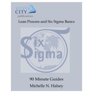 Lean Process and Six Sigma Basics